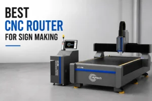 Best CNC Router for Sign Making: A Complete Guide